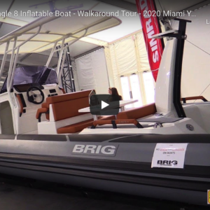 Brig Eagle 8 RIB – Walkaround Miami Yacht Show @ RIBs ONLY - Home of the Rigid Inflatable Boat