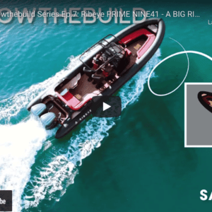 Followthebuild​​​ Series Ep.7: Ribeye PRIME NINE41 @ RIBs ONLY - Home of the Rigid Inflatable Boat