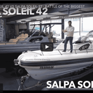 Salpa Soleil 42 vs 33 - What'sYour Favourite RIB Model @ RIBs ONLY - Home of the Rigid Inflatable Boat
