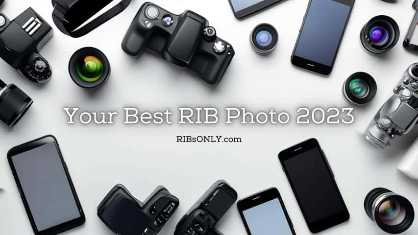 202309 Contest Your Best RIB Photo @ RIBs ONLY - Home of the Rigid Inflatable Home